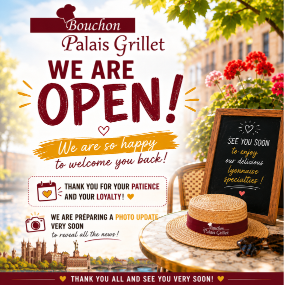 Bouchon Palais Grillet reopens its doors: we’re delighted to welcome you back!